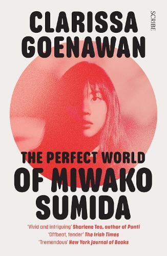 Clarissa Goenawan The Perfect World Of Miwako Sumida (taschenbuch)