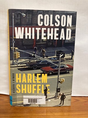 Harlem Shuffle von Colson Whitehead
