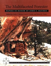 The Multifaceted Forester: Papers in Honor of John S. Hayden