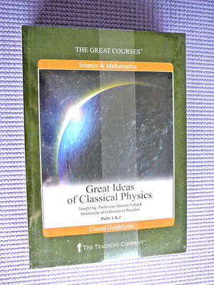 Teaching Co Great Courses CDs   :     GREAT IDEAS of CLASSICAL PHYSICS    sealed