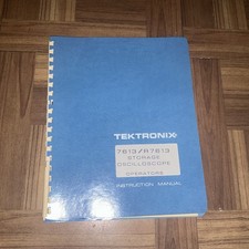 Tektronix 7613/R7613 Oscilloscope Operators Instruction Manual Original