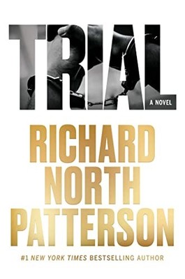 Trial by Patterson, Richard North Hardback Book The Fast Free Shipping