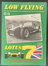LOTUS 7 & CATERHAM SEVEN Enthusiasts Magazine LOW FLYING - APRIL 1993 Edition