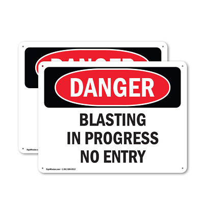 (2 Pack) Blasting In Progress No Entry OSHA Danger Sign Decal Metal Plastic