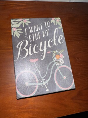 Queen I Want To Ride My Bicycle Wall Decor Sign Bike Lover Gift