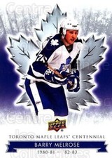 2017-18 Toronto Maple Leafs Centennial #9 Barry Melrose