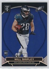 2024 Totally Certified Rookies Mirror Platinum Blue /149 Will Shipley #173 1bn9