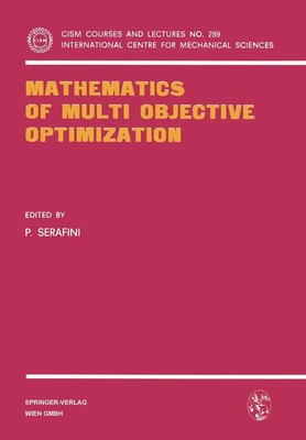 P. Serafini | Mathematics of Multi Objective Optimization | Taschenbuch (1985)