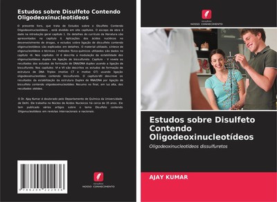 Ajay Kumar | Estudos sobre Disulfeto Contendo Oligodeoxinucleotídeos | Buch
