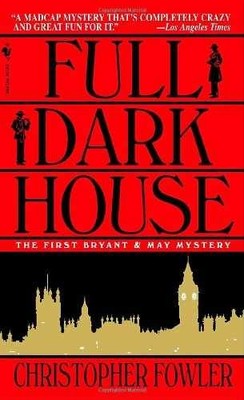 Full Dark House - Paperback, by Fowler Christopher - Acceptable