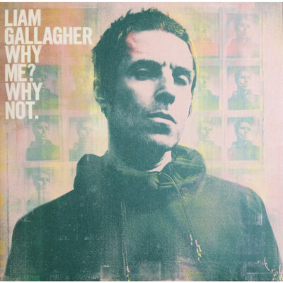 Liam Gallagher - Why Me? Why Not. (Vinyl LP - 2019 - EU - Original)