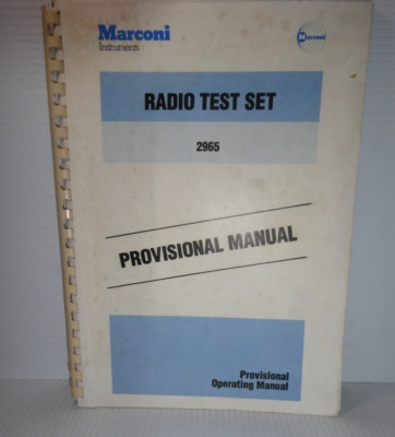 Marconi 2965 Radio Test Set Provisional Operating Manual