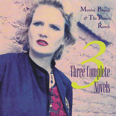 MONICA PASQUAL & THE PLANET RANCH - CD - THREE COMPLETE NOVELS