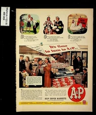 1945 A&P Super Markets Food Department Store Vintage Print Ad 9929