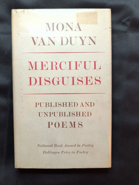1973 Merciful Disguises Mona Van Duyn First Edition Hardcover Poetry Dust Jacket