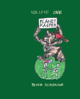 Peter Schumann | Planet Kasper | Taschenbuch | Englisch (2011) | Fomite