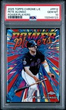 2025 TOPPS CHROME LOGOFRACTOR ED POWER PLAYERS #PP12 PETE ALONSO PSA 10