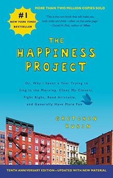 The Happiness Project Tenth Anniversary Edition: Or, Why... | Buch | Zustand gut