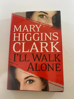 I'll Walk Alone: A Novel HC/DJ really nice and clean