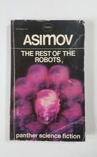 The Rest of the Robots by Isaac Asimov 1975 Panther Paperback