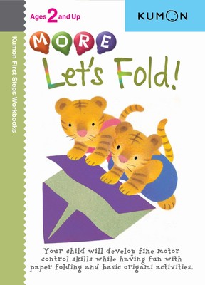 More Let's Fold! - paperback Kumon Publishing North America