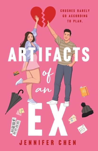 Artifacts of An Ex by Jennifer Chen HARDBACK 9781250865663
