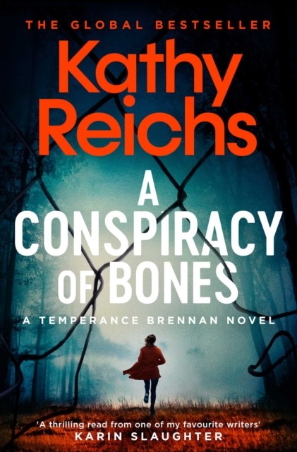 A Conspiracy of Bones by Kathy Reichs (Paperback Book)