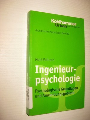 Ingenieurpsychologie von Mark Vollrath (2015, Taschenbuch)