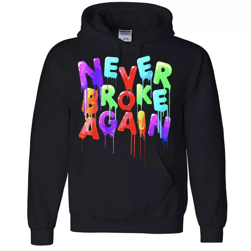 Never Broke Again Inspire Hoodie Dripping Logo Colorful Adult