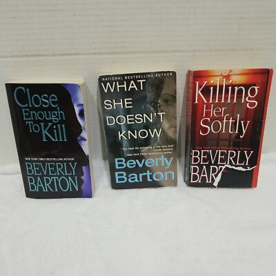 Lot of 3 Beverly Barton Paperbacks, Killing Her Softly,Close Enough To Kill,What