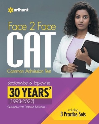 Face to Face Cat 30 Years (1993-2022) Sectionwise & Topicwise Solved Paper 2023