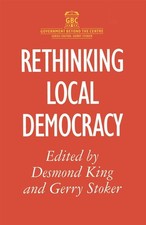 Rethinking Local Democracy by Desmond S. King (English) Paperback Book