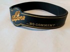 Al Capone  Cigars...No Comment....Black/Gold Rubber Wrist Band-Fits Most-V-Nice — photo 5
