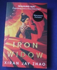 Waterstones Excl 'Iron Widow'  (Bk 1) Xiran Jay Zhao, Paperback, Sprayed edge