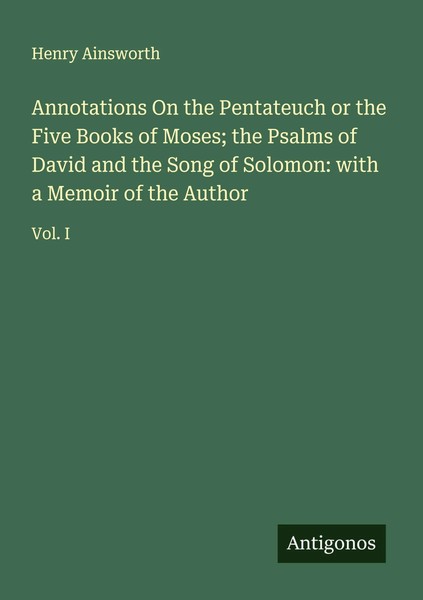 Henry Ainsworth | Annotations On The Pentateuch Or The Five Books Of Moses;...-image