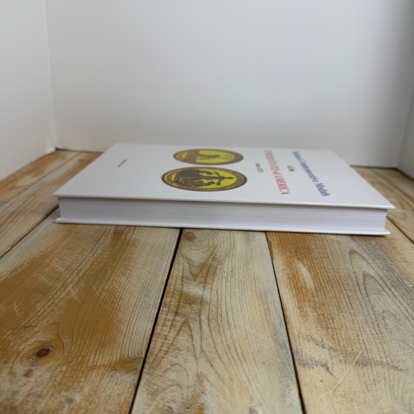 National Commemorative Medals of the United States of America since 1873 Signed