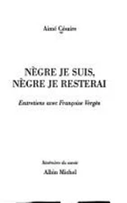 Negre Je Suis, Negre Je Resterai Collections Sciences - Sciences