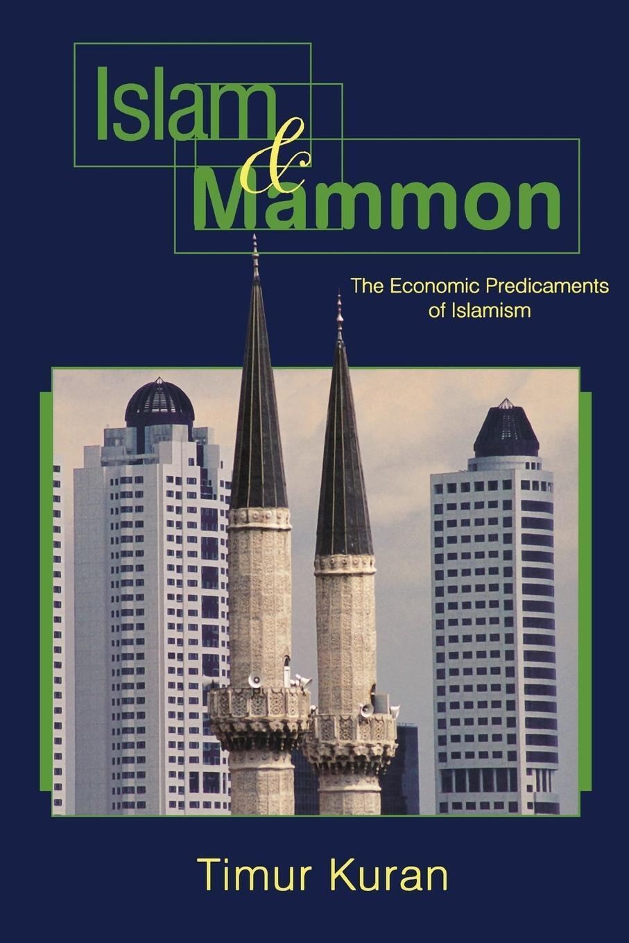 Thumbnail - Timur Kuran | Islam And Mammon | Taschenbuch | Englisch (2005) |