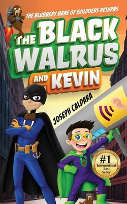 The Black Walrus and Kevin | Joseph Caldara | Taschenbuch | Englisch | 2024