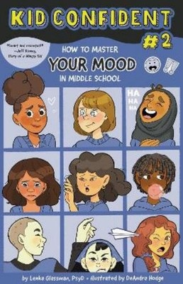 Lenka Glassman How to Master Your Mood in Middle (Gebundene Ausgabe) (US IMPORT)