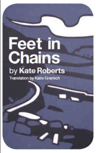 Feet in Chains by Kate Roberts (Paperback Book) - Image 3
