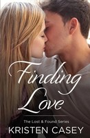 Kristen Casey | Finding Love | Taschenbuch | Englisch (2017) | Lost & Found