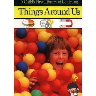 Things Around Us (Childs Firs - VERY GOOD