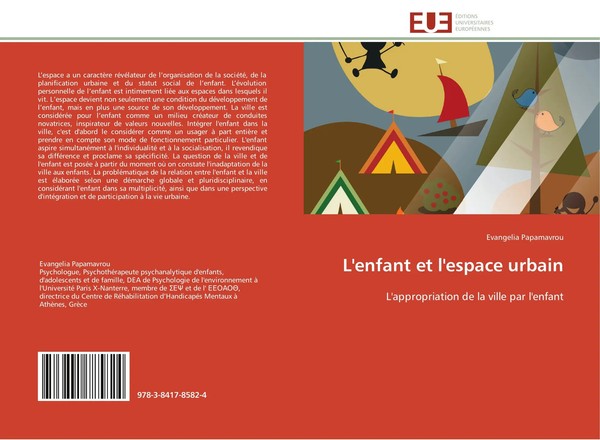 L'enfant Et L'espace Urbain L'appropriation De La Ville Par L'enfant Papamavrou-image