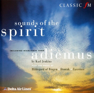Karl Jenkins - Sounds Of The Spirit inkl. Highlights aus Adiemus - P5783z