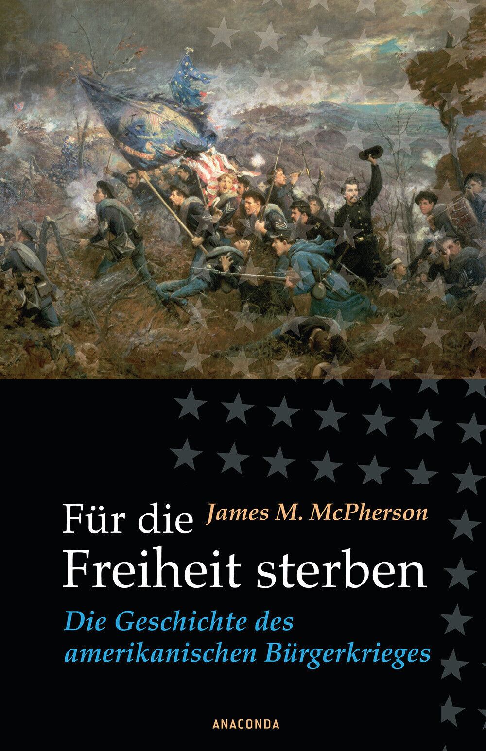 Thumbnail - James M. Mcpherson / Für Die Freiheit Sterben