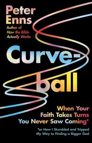 Curveball by Peter Enns HARDBACK 9780063093478 - Image 2