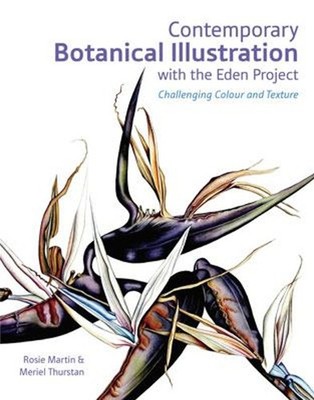 Contemporary Botanical Illustration : Challenging Colour and Text