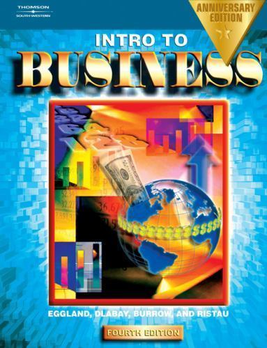 Introduction to Business by Les Dlabay, Steven A. Eggland, James L. Burrow and Robert A. Ristau ...