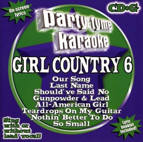 Party Tyme Karaoke - Girl Country 6 (8+8-song CD+G) [EX-LIBRARY]